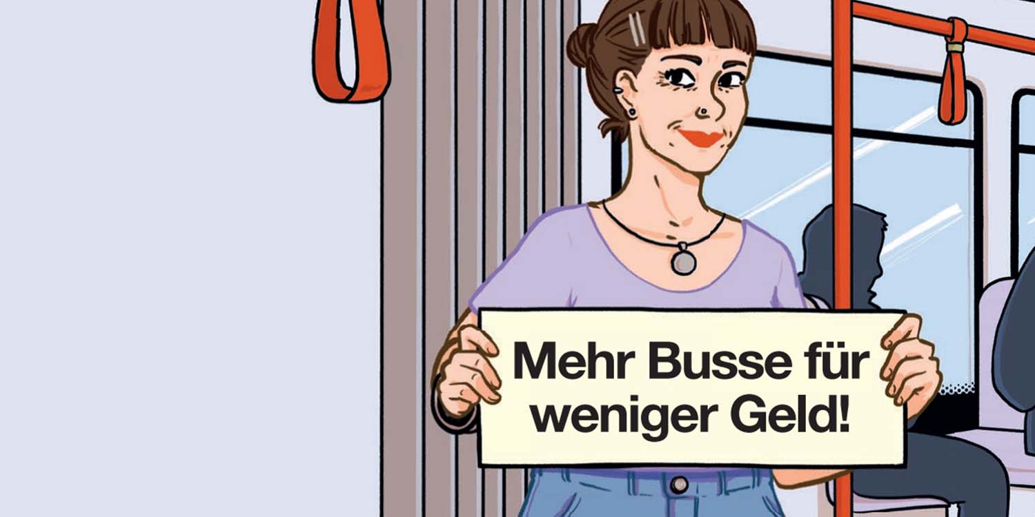 Illustration einer jungen Frau in einem Bus stehend mit einem Schild in der Hand, auf dem steht: "Mehr Busse für weniger Geld"